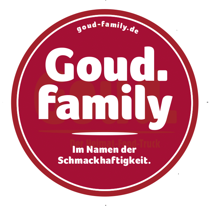 Goud.family. Im Namen der Schmackhaftigkeit.